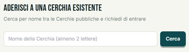 Pannello "Aderisci a una Cerchia esistente" con ricerca per nome